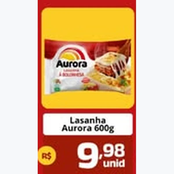 Recorte do encarte de Lasanha Aurora 600 g