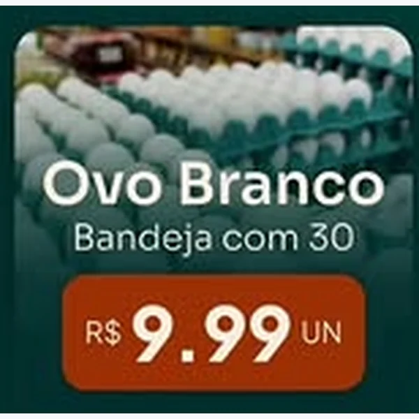 Recorte do encarte de Ovos Brancos 30 un