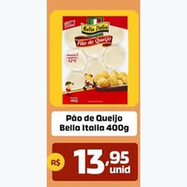 Recorte do encarte de Pão de Queijo Bella Italia 400 g