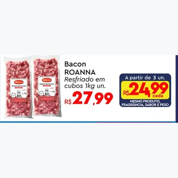 Recorte do encarte de Bacon em Cubos ROANNA 1 kg