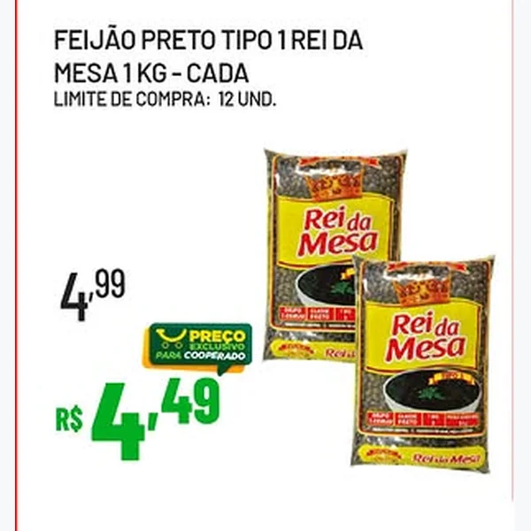 Recorte do encarte de Feijão Preto Tipo 1 Rei da Mesa 1 kg