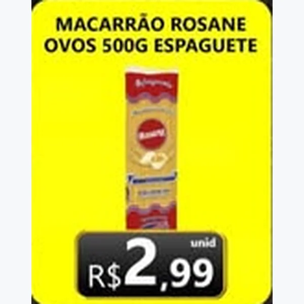 Macarrão Espaguete Rosane 500 g
