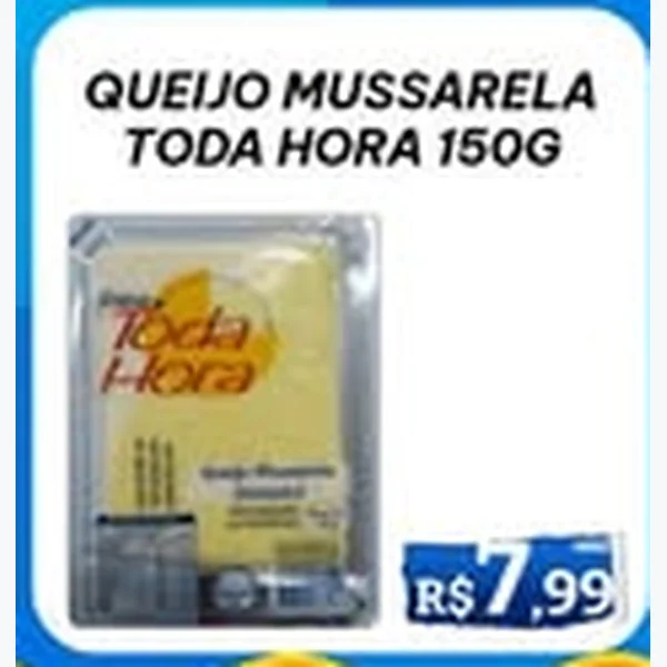 Queijo Mussarela Toda Hora 150 g