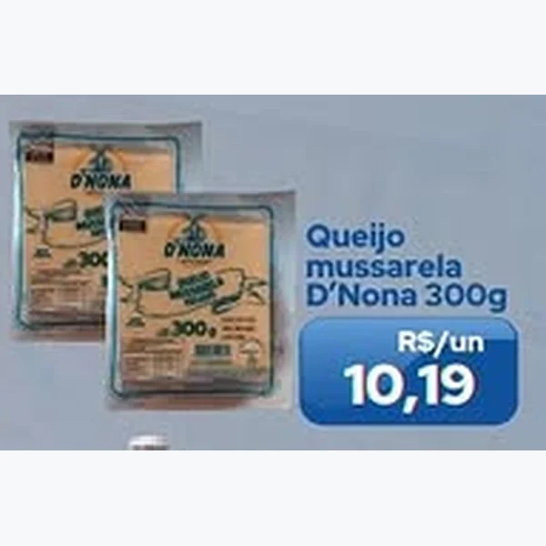Recorte do encarte de Queijo Mussarela D'Nona 300 g
