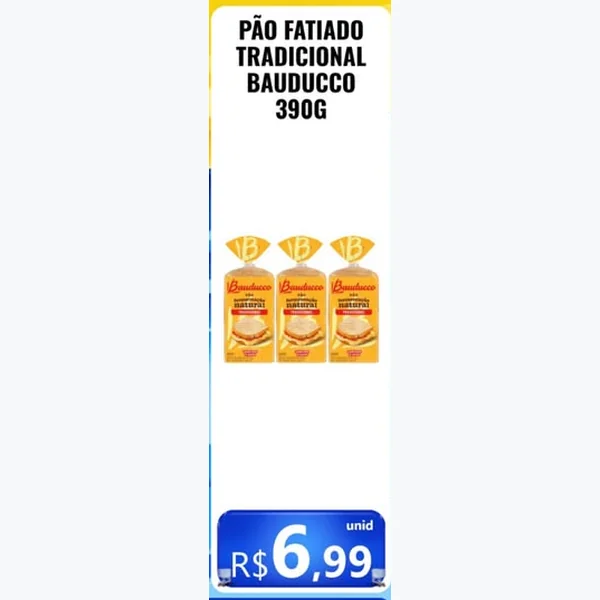Recorte do encarte de Pão Fatiado Tradicional Bauducco 390 g