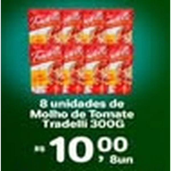 Recorte do encarte de Molho de Tomate Tradelli 300 g