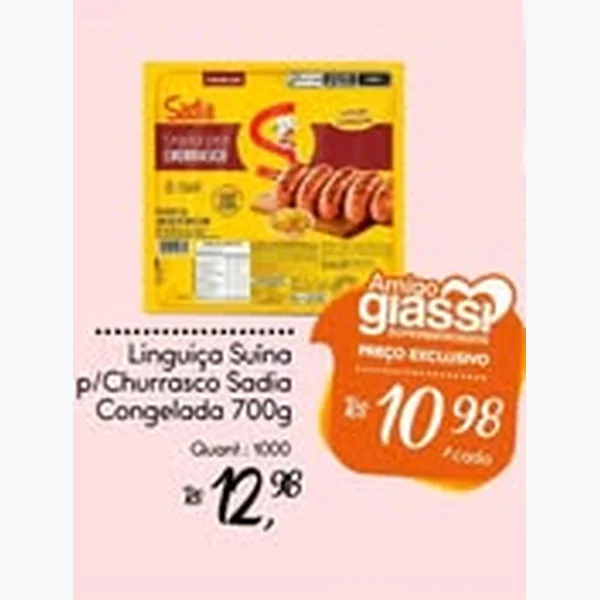Recorte do encarte de Linguiça Suína P/churrasco Sadia 700 g