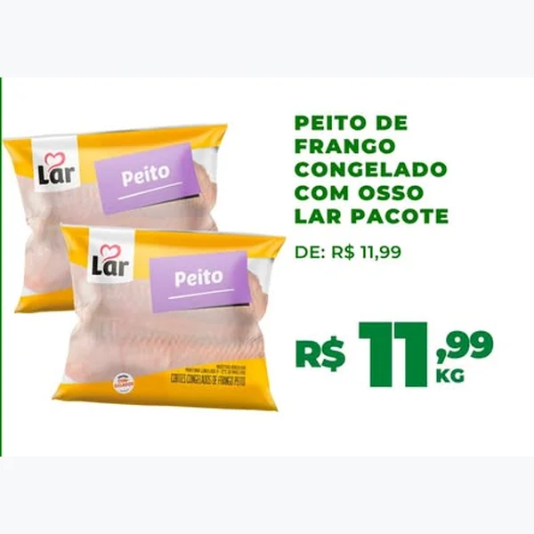 Recorte do encarte de Peito de Frango Congelado com Osso Lar