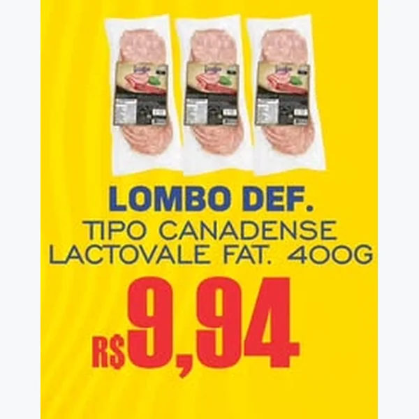 Lombo Defumado Tipo Canadense Lactovale 400 g
