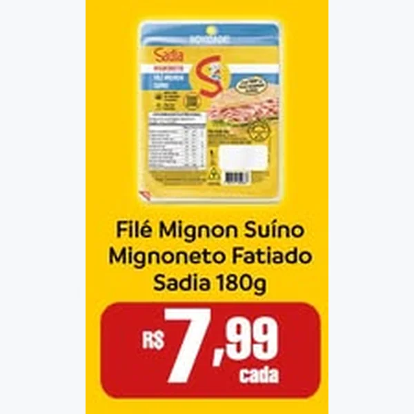 Recorte do encarte de Filé Mignon Suíno Mignoneto Fatiado Sadia 180 g