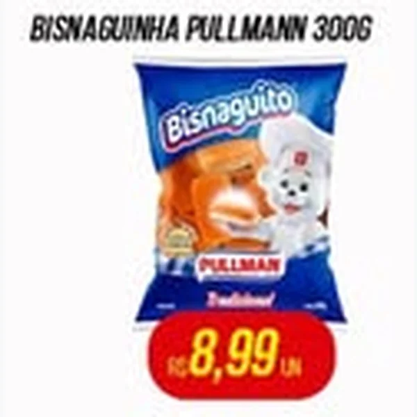 Recorte do encarte de Bisnaguinha Pullman 300 g
