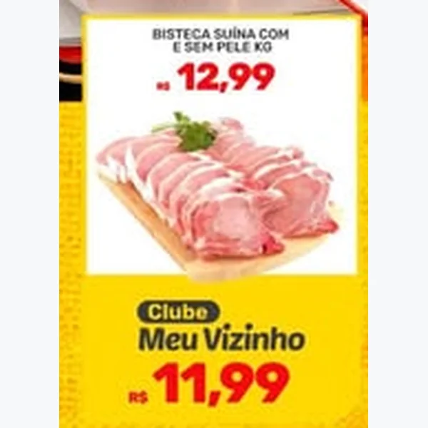 Bisteca Suína com e sem Pele