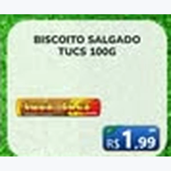 Recorte do encarte de Biscoito Salgado Tucs 100 g