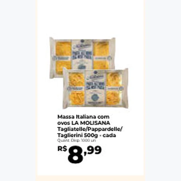 Recorte do encarte de Massa Italiana Pappardelle LA MOLISANA 500 g