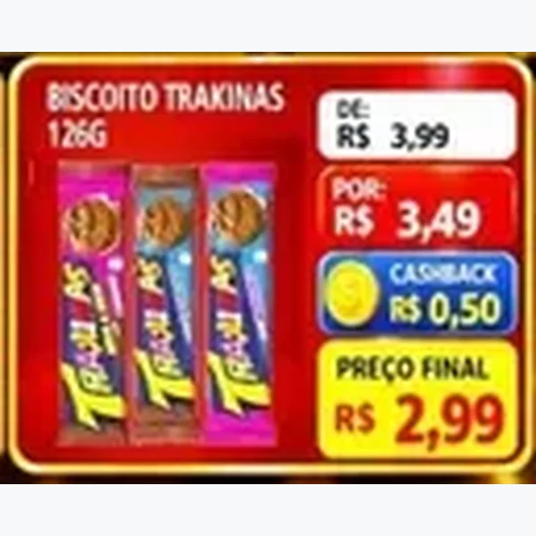 Recorte do encarte de Biscoito Trakinas 126 g