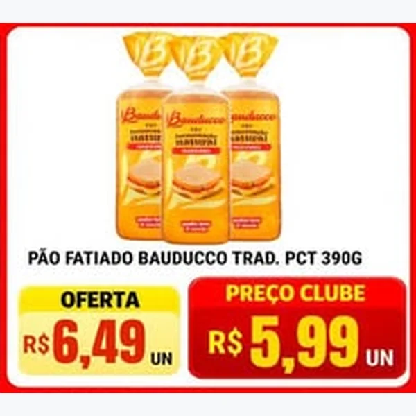 Recorte do encarte de Pão Fatiado Tradicional Bauducco 390 g