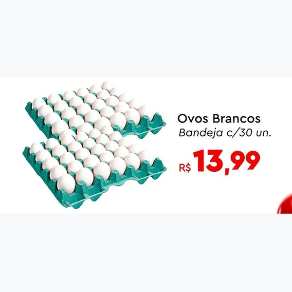 Recorte do encarte de Ovos Brancos 30 un