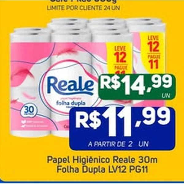 Recorte do encarte de Papel Higiênico Folha Dupla Reale 12 un × 30 un