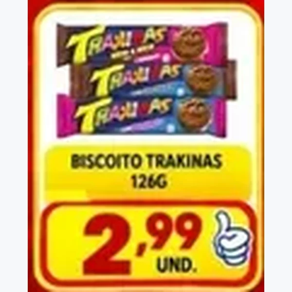 Recorte do encarte de Biscoito Trakinas 126 g