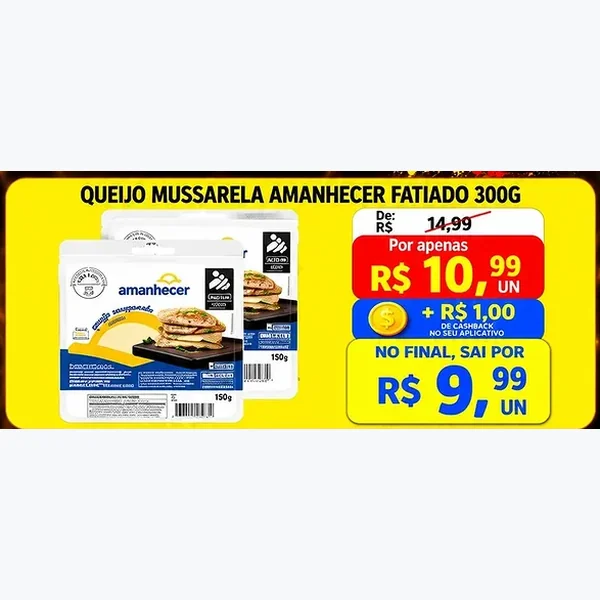 Recorte do encarte de Queijo Mussarela Fatiado Amanhecer 300 g