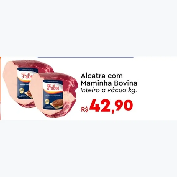 Alcatra com Maminha Bovino Inteiro a Vácuo Friboi