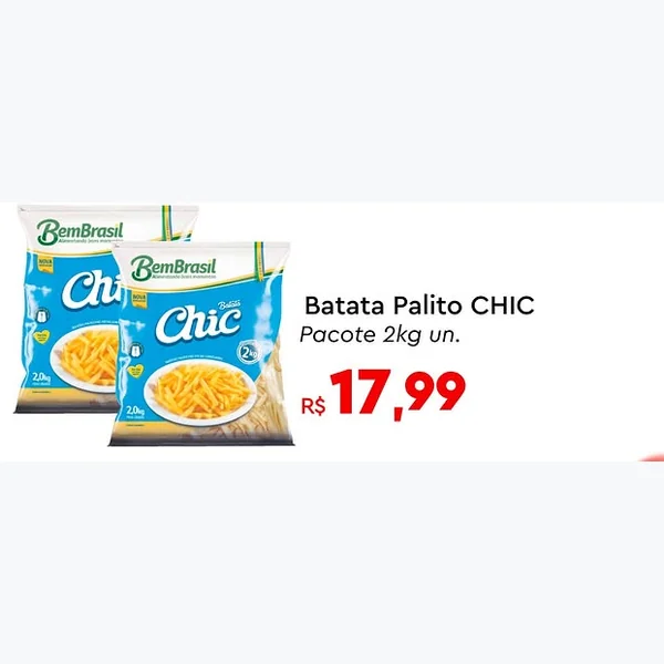 Recorte do encarte de Batata Palito Chic 2 kg