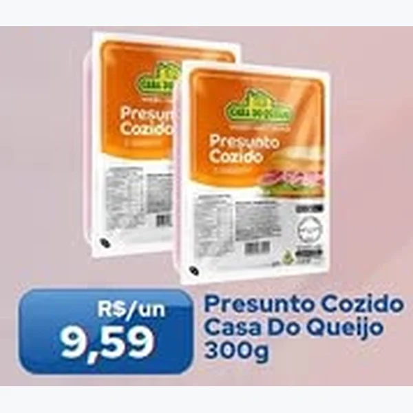 Recorte do encarte de Presunto Cozido Casa Do Queijo 300 g