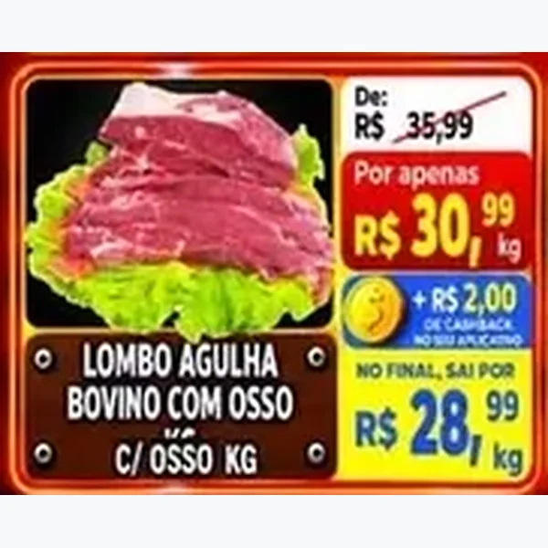 Recorte do encarte de Lombo Agulha Bovino com Osso