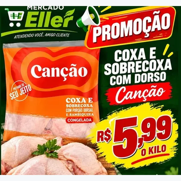 Coxa e Sobrecoxa com Dorso Congelada Canção