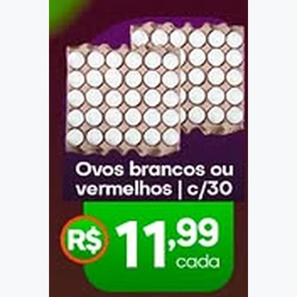 Recorte do encarte de Ovos Brancos Ou Vermelhos 30 un