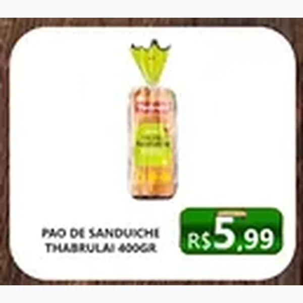 Recorte do encarte de Pão de Sanduíche Thabrulai 400 g