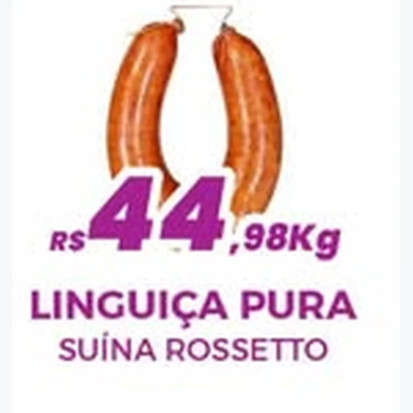 Recorte do encarte de Linguiça Pura Suína Rossetto