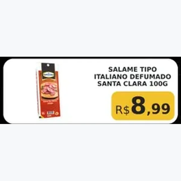 Recorte do encarte de Salame Tipo Italiano Defumado Santa Clara 100 g