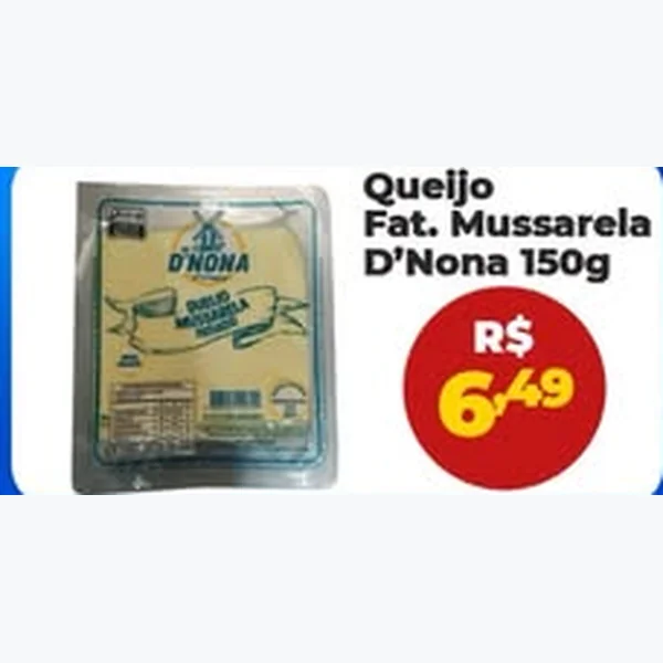Recorte do encarte de Queijo Mussarela D'Nona 150 g
