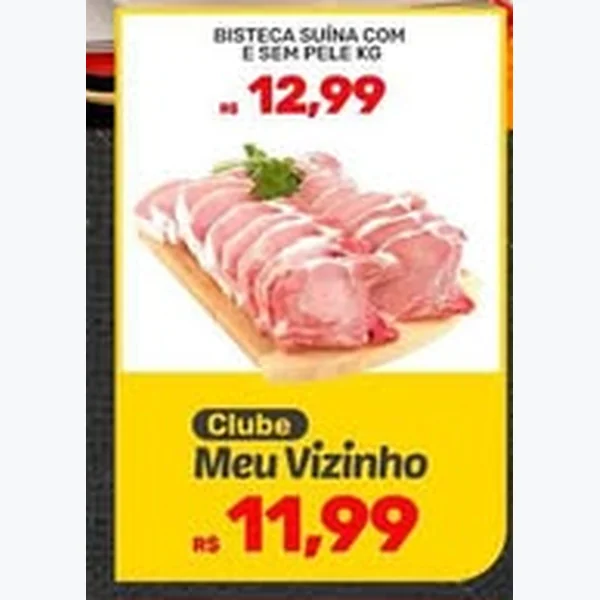 Bisteca Suína com e sem Pele