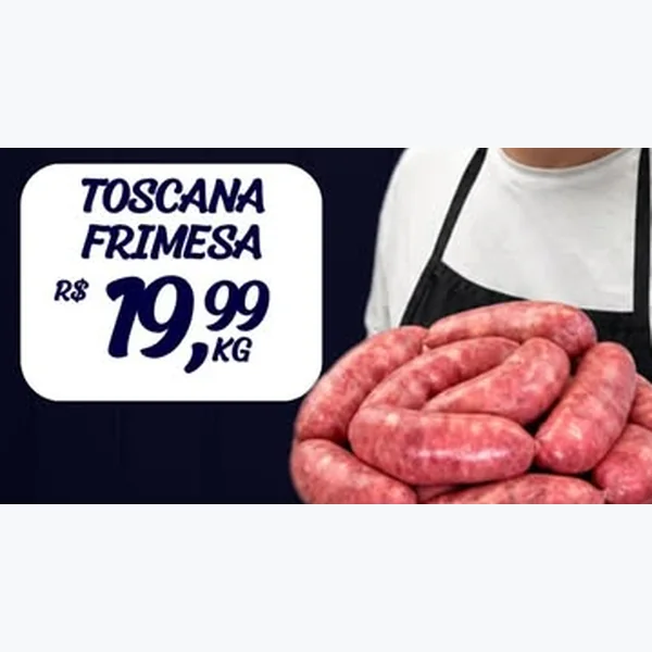 Linguiça Toscana Frimesa