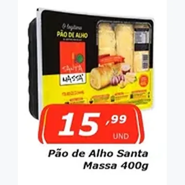Recorte do encarte de Pão de Alho Santa Massa 400 g