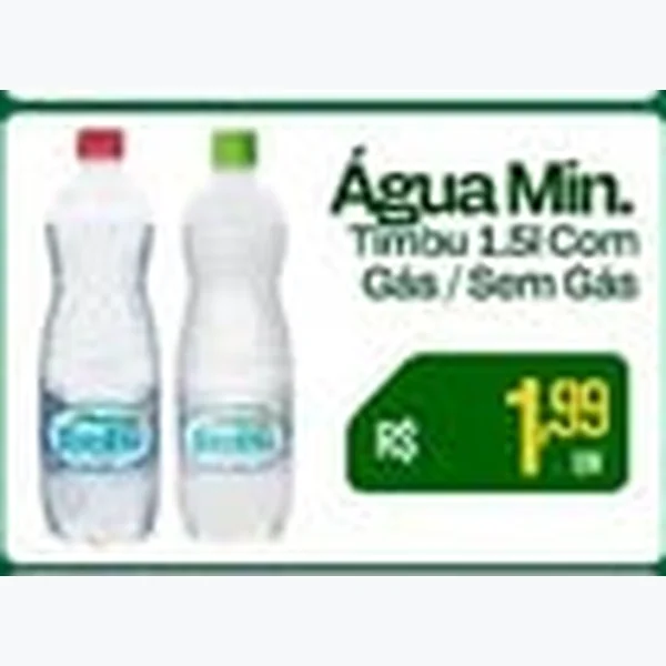 Recorte do encarte de Água Mineral Com/sem Gás Timbu 1,5 L