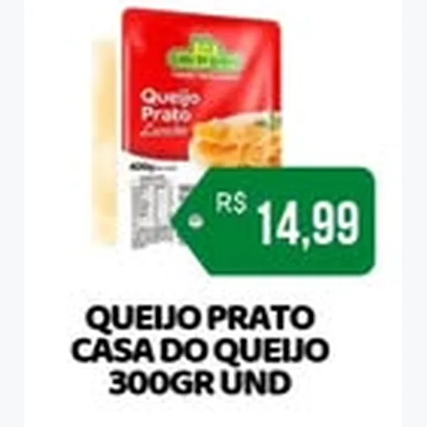 Recorte do encarte de Queijo Prato Casa do Queijo 300 g