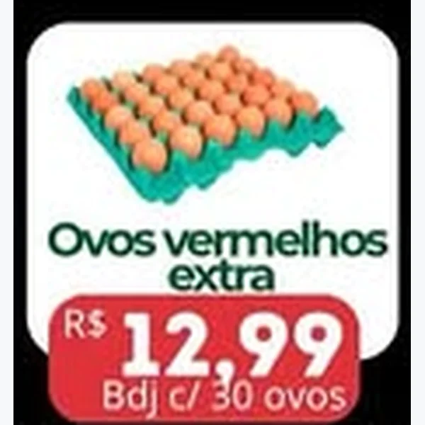 Recorte do encarte de Ovos Vermelhos Extra 30 un