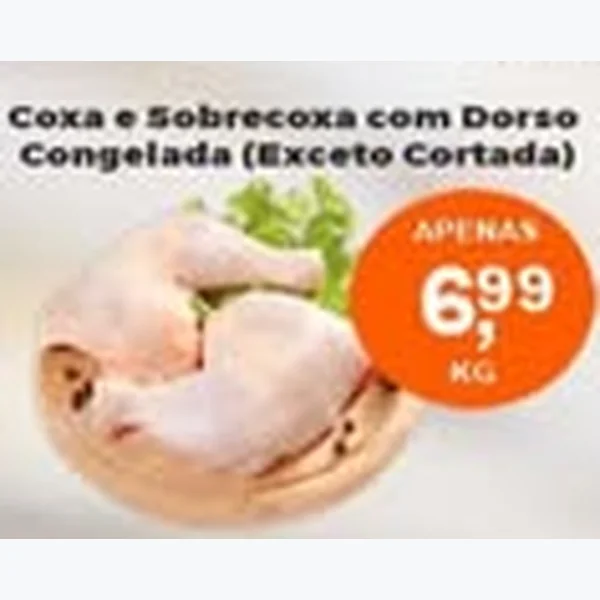 Coxa e Sobrecoxa com Dorso Congelada