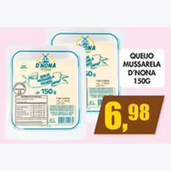 Recorte do encarte de Queijo Mussarela D'Nona 150 g