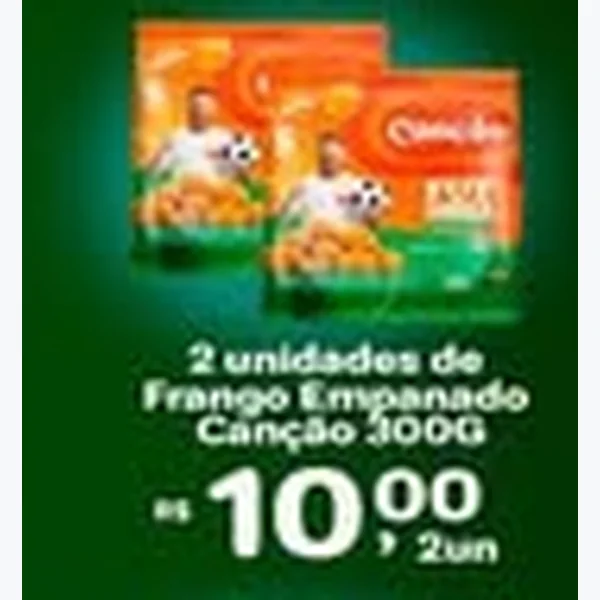Recorte do encarte de Frango Empanado Canção 300 g