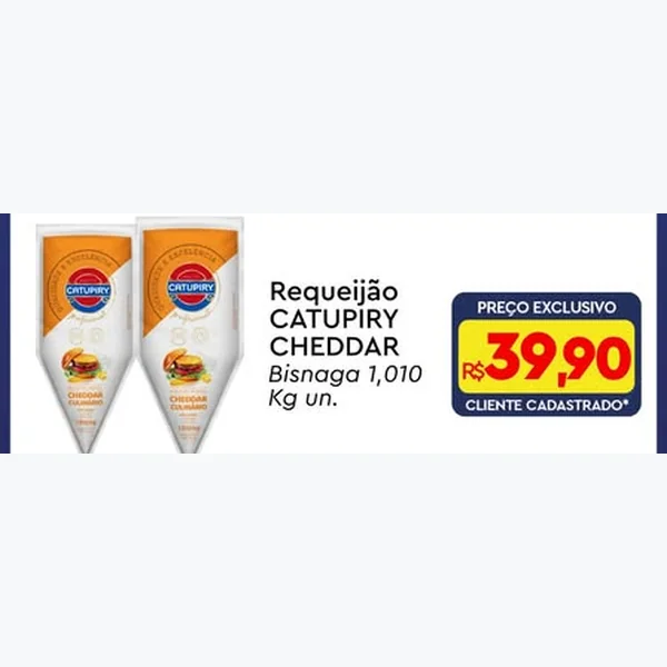 Recorte do encarte de Requeijão Cheddar Catupiry 1,01 kg