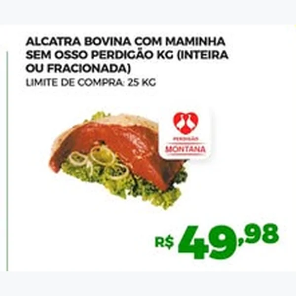 Alcatra Bovina com Maminha sem Osso Perdigão