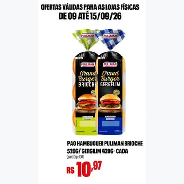 Recorte do encarte de Pão Hambúrguer Brioche Pullman 520 g