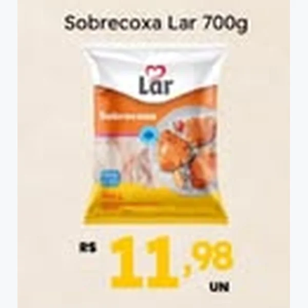 Sobrecoxa Lar 700 g