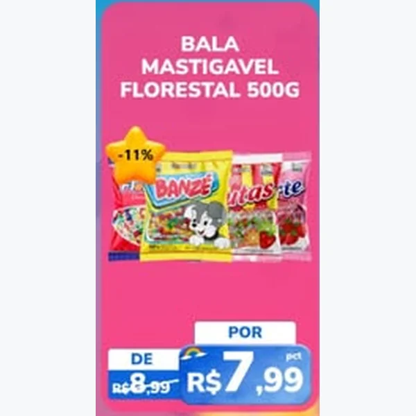 Recorte do encarte de Bala Mastigável Florestal 500 g