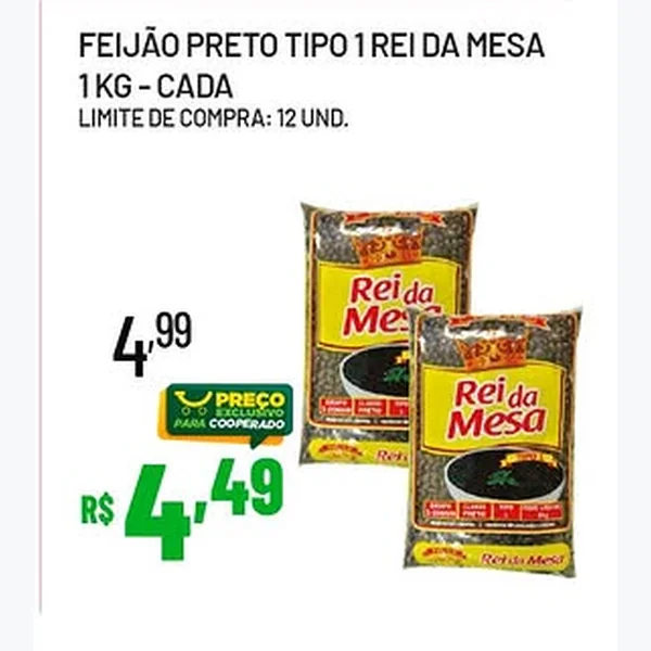 Recorte do encarte de Feijão Preto Tipo 1 Rei da Mesa 1 kg