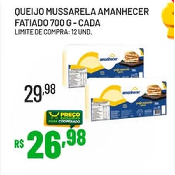 Recorte do encarte de Queijo Mussarela Fatiado Amanhecer 700 g
